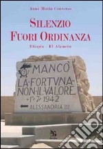 Silenzio fuori ordinanza libro