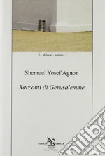 Racconti di Gerusalemme libro