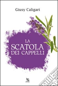 La scatola dei cappelli libro
