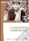 Pol Pot. L'assassino sorridente libro