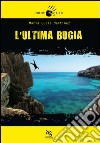 L'ultima bugia libro