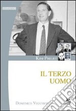 Kim Philby. Il terzo uomo libro