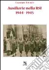 Ausiliarie nelle RSI. 1944-1945 libro
