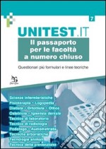 Il passaporto per le facoltà a numero chiuso. Questionari più formulari e linee teoriche. Scienze infermieristiche. Fisioterapia. Logopedia. Dietista... libro