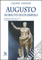 Augusto. Ritratto di un impero libro