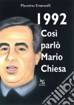 1922. Così parlò Mario Chiesa libro