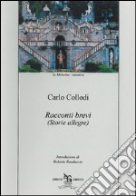 Racconti brevi. Storie allegre libro