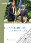 Raúl Castro. Il rivoluzionario conservatore libro