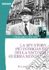 La spy-story più intrigante della seconda guerra mondiale. Operazione Cicero libro