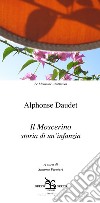 Il moscerino. Storia di un'infanzia libro