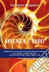 Scienza e tabù libro