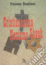 Cristianesimo nazismo Shoah