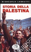 Storia della Palestina libro di Lannutti Giancarlo