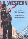 Il western libro di Giovannini F. (cur.)