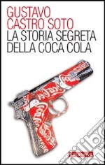 La storia segreta della Coca-Cola