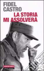 La storia mi assolverà