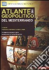 Atlante geopolitico del Mediterraneo 2014 libro