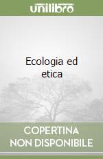 Ecologia ed etica