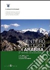 Il Sentiero geologico di Arabba libro