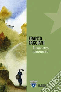 Il maestro itinerante libro