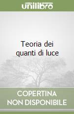 Teoria dei quanti di luce