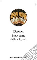 Breve storia delle religioni libro