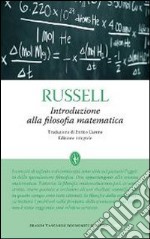 Introduzione alla filosofia matematica. Ediz. integrale libro