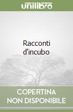 Racconti d'incubo libro