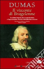 Il visconte di Bragelonne libro