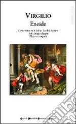 Eneide. Testo latino a fronte libro