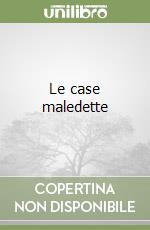 Le case maledette libro