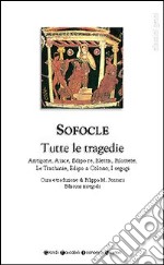 Tutte le tragedie libro