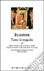 Tutte le tragedie. Vol. 2 libro