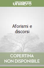 Aforismi e discorsi libro