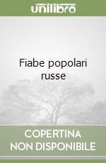 Fiabe popolari russe libro usato