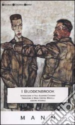 I Buddenbrook. Decadenza di una famiglia libro