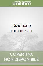 Dizionario romanesco libro