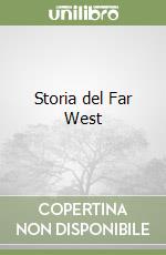 Storia del Far West libro