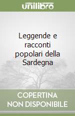 Leggende e racconti popolari della Sardegna libro