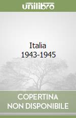 Italia 1943-1945 libro