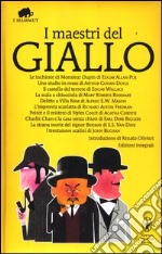 I maestri del giallo: Le inchieste di Monsieur Dupin-Uno studio in rosso-Il castello del terrore-La scala a chiocciola-Delitto a Villa Rose-L'impronta scarlatta... libro