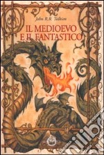 Il medioevo e il fantastico libro