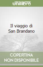 Il viaggio di San Brandano libro