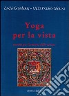 Yoga per la vista libro