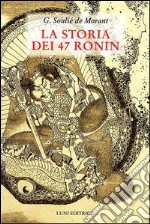 La storia dei 47 Ronin libro