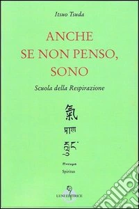 Anche se non penso, sono