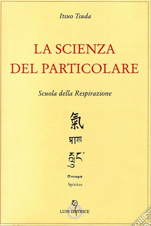 La scienza del particolare