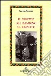 Il diritto del bambino al rispetto libro