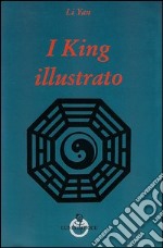 I King illustrato libro