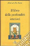 Il libro delle profondità interiori libro